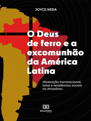 cover image of O Deus de ferro e a excomunhão da América Latina